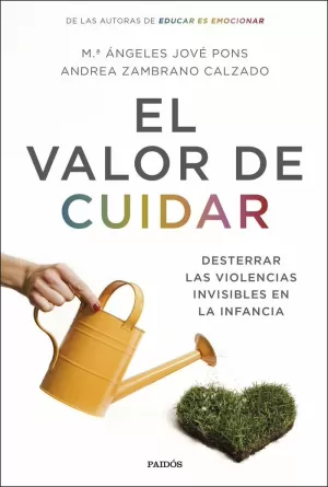 EL VALOR DE CUIDAR EL VALOR DE CUIDAR