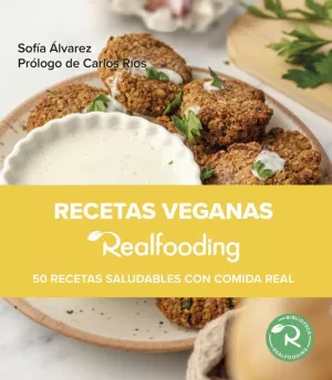 RECETAS VEGANAS REALFOODING RECETAS VEGANAS REALFOODING