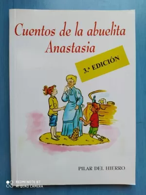 CUENTOS DE LA ABUELITA ANASTASIA CUENTOS DE LA ABUELITA ANASTASIA