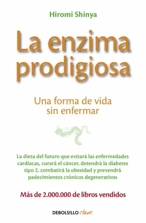 LA ENZIMA PRODIGIOSA LA ENZIMA PRODIGIOSA