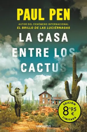 LA CASA ENTRE LOS CACTUS (ED. LIMITADA)