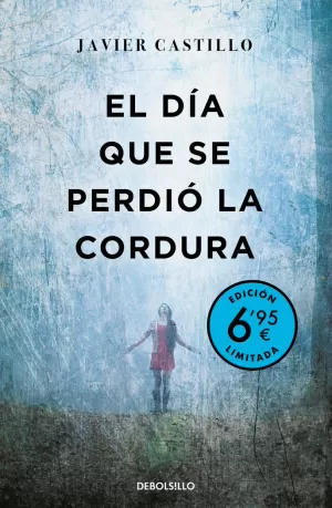 EL DÍA QUE SE PERDIÓ LA CORDURA (CAMPAÑA VERANO -EDICIÓN LIMITADA A PRECIO ESPEC EL DÍA QUE SE PERDIÓ LA CORDURA (CAMPAÑA VERANO -EDICIÓN LIMITADA A PRECIO ESPEC