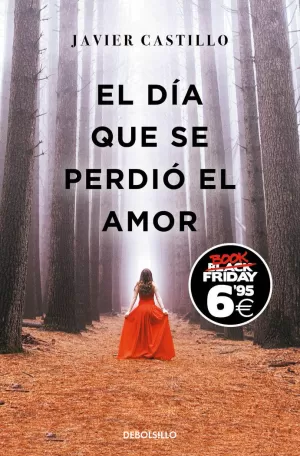EL DÍA QUE SE PERDIÓ EL AMOR (EDICIÓN BLACK FRIDAY) EL DÍA QUE SE PERDIÓ EL AMOR (EDICIÓN BLACK FRIDAY)