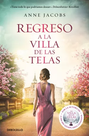 REGRESO A LA VILLA DE LAS TELAS (LA VILLA DE LAS TELAS 4) REGRESO A LA VILLA DE LAS TELAS (LA VILLA DE LAS TELAS 4)