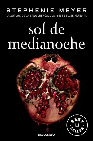 SOL DE MEDIANOCHE (SAGA CREPÚSCULO 5)