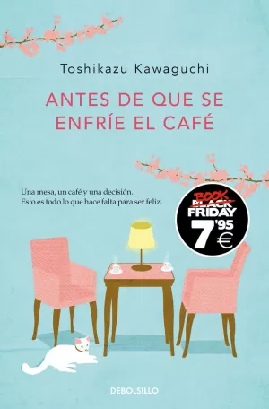 ANTES DE QUE SE ENFRÍE EL CAFÉ (ANTES DE QUE SE ENFRÍE EL CAFÉ 1) ANTES DE QUE SE ENFRÍE EL CAFÉ (ANTES DE QUE SE ENFRÍE EL CAFÉ 1)