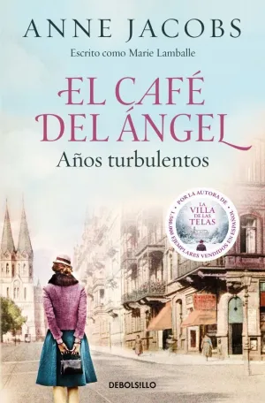 EL CAFÉ DEL ÁNGEL. AÑOS TURBULENTOS (CAFÉ DEL ÁNGE
