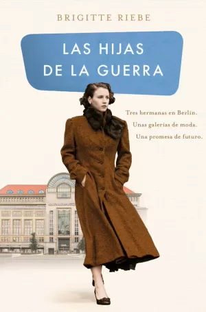 LAS HIJAS DE LA GUERRA (LAS HERMANAS DE KUDAMM 1) LAS HIJAS DE LA GUERRA (LAS HERMANAS DE KUDAMM 1)