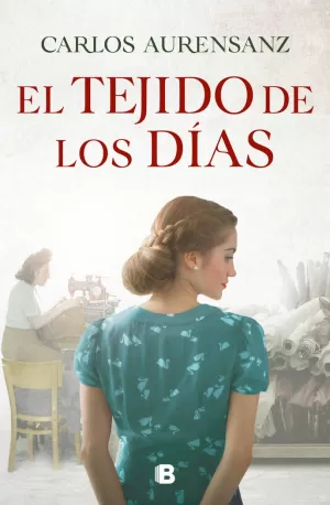 EL TEJIDO DE LOS DÍAS EL TEJIDO DE LOS DÍAS