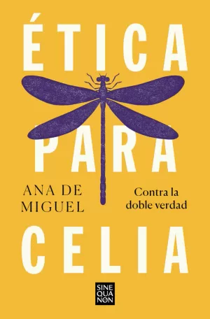 ÉTICA PARA CELIA ÉTICA PARA CELIA