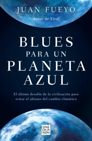 BLUES PARA UN PLANETA AZUL BLUES PARA UN PLANETA AZUL