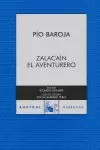 ZALACAÍN EL AVENTURERO ZALACAÍN EL AVENTURERO