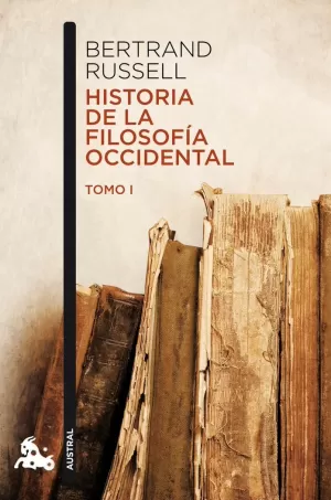 HISTORIA DE LA FILOSOFÍA OCCIDENTAL I HISTORIA DE LA FILOSOFÍA OCCIDENTAL I
