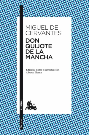 DON QUIJOTE DE LA MANCHA DON QUIJOTE DE LA MANCHA