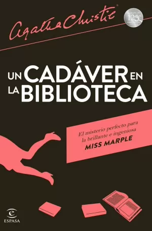 UN CADÁVER EN LA BIBLIOTECA UN CADÁVER EN LA BIBLIOTECA
