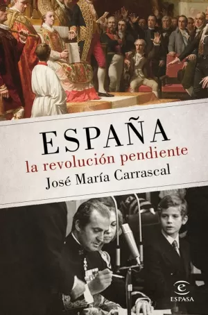 ESPAÑA: LA REVOLUCIÓN PENDIENTE (1808 - 2016)