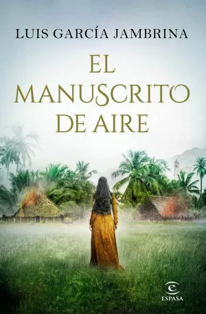EL MANUSCRITO DE AIRE EL MANUSCRITO DE AIRE