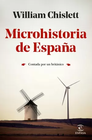 MICROHISTORIA DE ESPAÑA MICROHISTORIA DE ESPAÑA