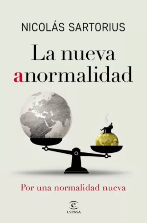 LA NUEVA ANORMALIDAD LA NUEVA ANORMALIDAD