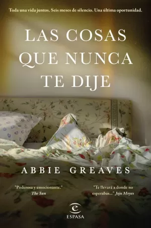 LAS COSAS QUE NUNCA TE DIJE LAS COSAS QUE NUNCA TE DIJE