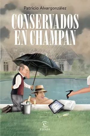 CONSERVADOS EN CHAMPÁN CONSERVADOS EN CHAMPÁN