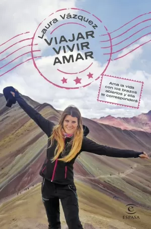 VIAJAR, VIVIR, AMAR VIAJAR, VIVIR, AMAR