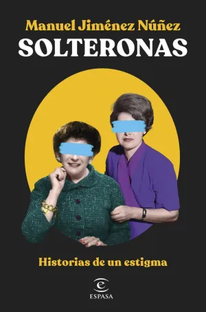 SOLTERONAS SOLTERONAS