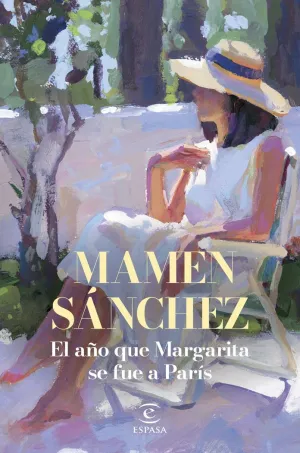 EL AÑO QUE MARGARITA SE FUE A PARÍS