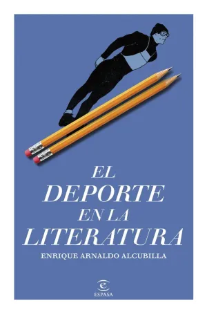 DEPORTE EN LA LITERATURA, EL