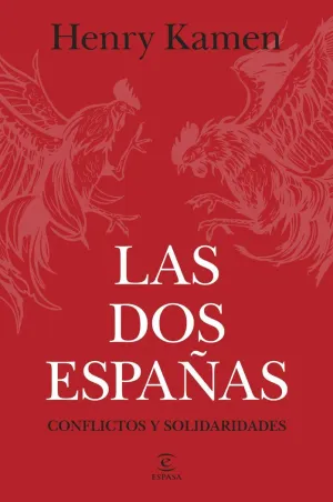 LAS DOS ESPAÑAS LAS DOS ESPAÑAS
