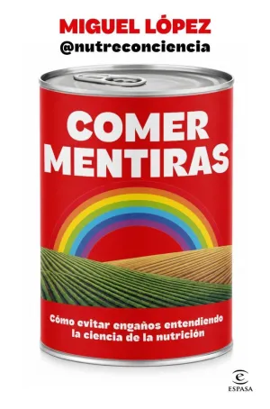 COMER MENTIRAS