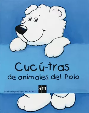 CUCÚ-TRAS DE ANIMALES DEL POLO CUCÚ-TRAS DE ANIMALES DEL POLO