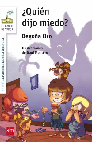LA PANDILLA DE LA ARDILLA 2. ¿QUIÉN DIJO MIEDO? LA PANDILLA DE LA ARDILLA 2. ¿QUIÉN DIJO MIEDO?