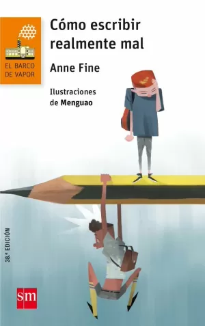 CÓMO ESCRIBIR REALMENTE MAL CÓMO ESCRIBIR REALMENTE MAL