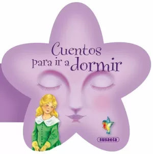 CUENTOS PARA IR A DORMIR CUENTOS PARA IR A DORMIR