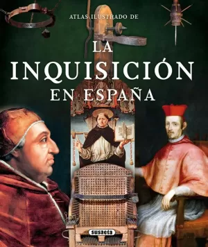 LA INQUISICIÓN EN ESPAÑA