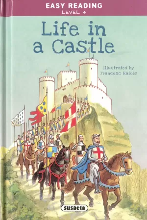 LIFE IN A CASTLE LIFE IN A CASTLE