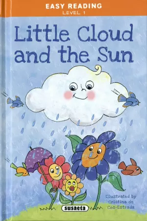 LITTLE CLOUD AND THE SUN LITTLE CLOUD AND THE SUN