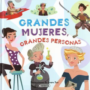 GRANDES MUJERES, GRANDES PERSONAS GRANDES MUJERES, GRANDES PERSONAS