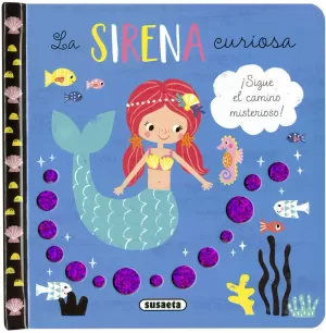 LA SIRENA CURIOSA LA SIRENA CURIOSA