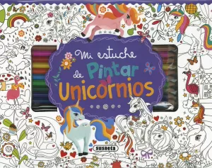 MI ESTUCHE DE PINTAR UNICORNIOS MI ESTUCHE DE PINTAR UNICORNIOS
