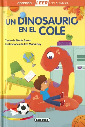 UN DINOSAURIO EN EL COLE UN DINOSAURIO EN EL COLE