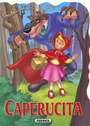 CAPERUCITA ROJA CAPERUCITA ROJA