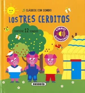 LOS TRES CERDITOS LOS TRES CERDITOS