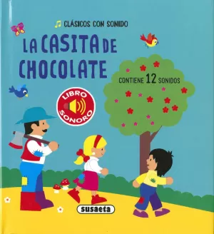 LA CASITA DE CHOCOLATE LA CASITA DE CHOCOLATE