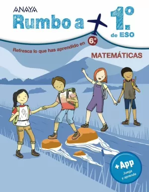RUMBO A... 1º ESO. MATEMÁTICAS