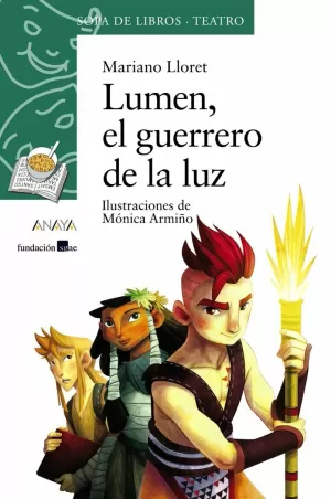 LUMEN, EL GUERRERO DE LA LUZ LUMEN, EL GUERRERO DE LA LUZ