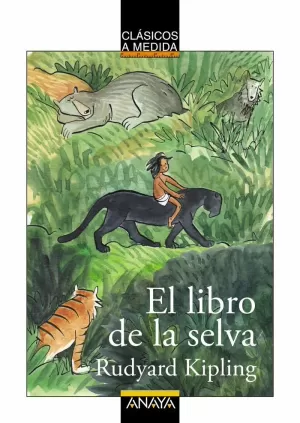 EL LIBRO DE LA SELVA