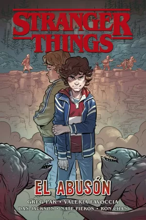 STRANGER THINGS: EL ABUSÓN STRANGER THINGS: EL ABUSÓN