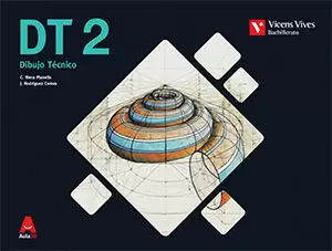 DT 2 MANUAL SKETCHUP (DIBUJO TECNICO) BACH AULA 3D DT 2 MANUAL SKETCHUP (DIBUJO TECNICO) BACH AULA 3D